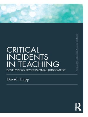 cover image of Critical Incidents in Teaching (Classic Edition)
